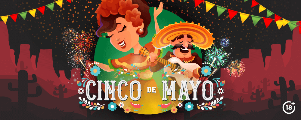 Cinco de mayo en casinos online