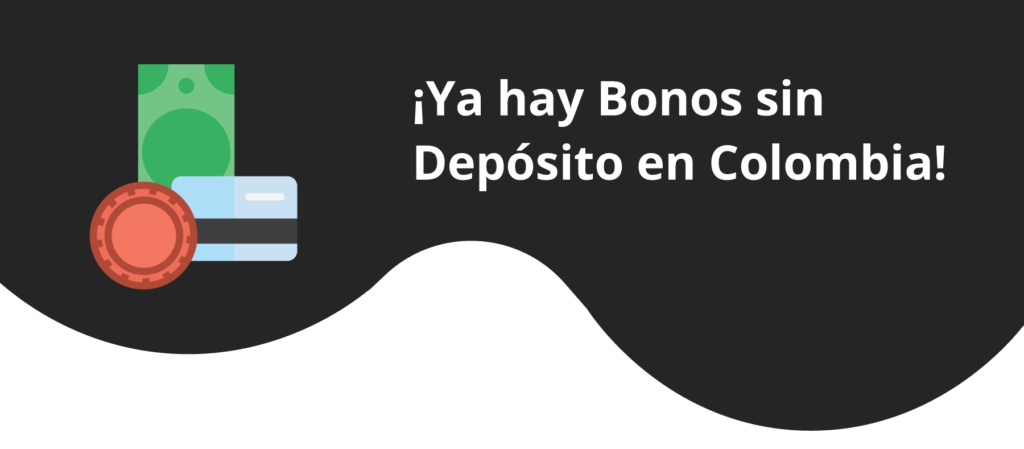 bonos sin depósito en casinos en Colombia