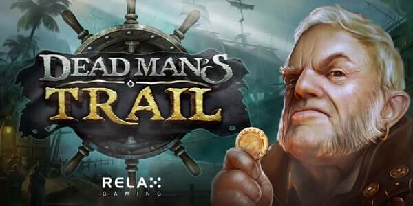 Dead Man's Trail slot